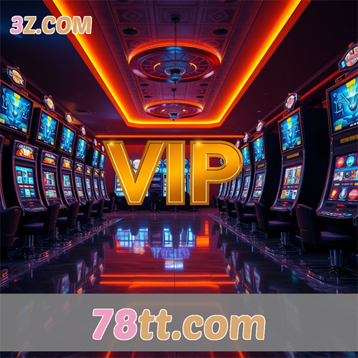 Explore os Benefícios VIP do 78tt.com e Ganhe Mais